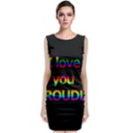 I love you proudly Classic Sleeveless Midi Dress