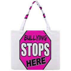 Bullying Stops Here Pink Sign Mini Tote Bag by Alisyart