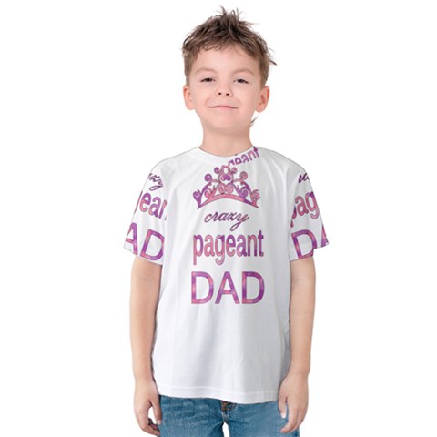 Crazy Pageant Dad Kids  Cotton Tee by Valentinaart