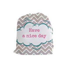 Have A Nice Day Drawstring Pouches (large)  by BangZart