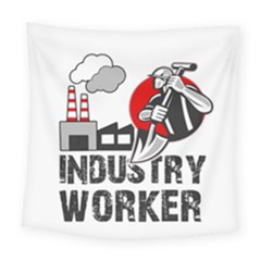 Industry Worker  Square Tapestry (large) by Valentinaart