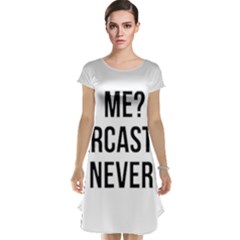 Me Sarcastic Never Cap Sleeve Nightdress by FunnyShirtsAndStuff