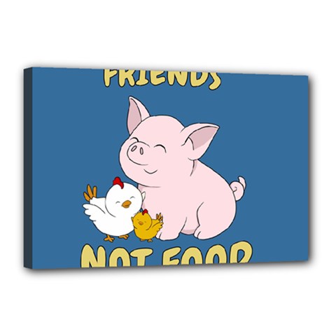 Friends Not Food - Cute Pig And Chicken Canvas 18  X 12  by Valentinaart