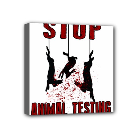 Stop Animal Testing - Rabbits  Mini Canvas 4  X 4  by Valentinaart