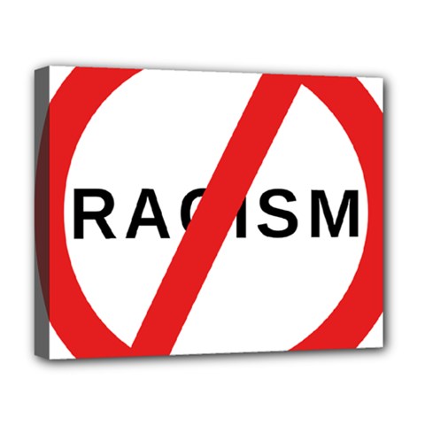 No Racism Deluxe Canvas 20  X 16   by demongstore