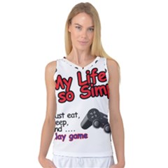 My Life Is Simple Women s Basketball Tank Top by Ergi2000