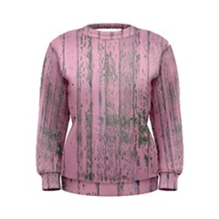Old Pink Wood Wall Women s Sweatshirt by snowwhitegirl