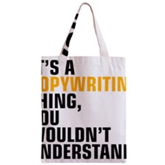 07 Copywriting Thing Copy Zipper Classic Tote Bag by flamingarts