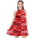 Love And Hate Typographic Design Pattern Halter Neckline Chiffon Dress  View1