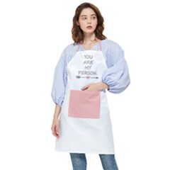 You Are My Person Pocket Apron by ConteMonfrey
