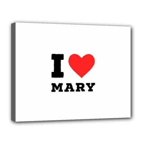 I Love Mary Canvas 14  X 11  (stretched) by ilovewhateva