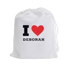 I Love Deborah Drawstring Pouch (2xl) by ilovewhateva