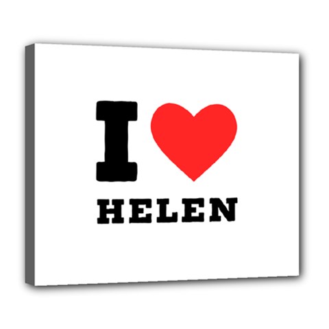 I Love Helen Deluxe Canvas 24  X 20  (stretched) by ilovewhateva