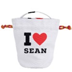 I love sean Drawstring Bucket Bag