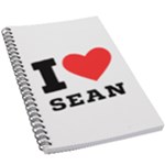 I love sean 5.5  x 8.5  Notebook
