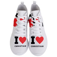 I Love Christian Men s Lightweight High Top Sneakers by ilovewhateva