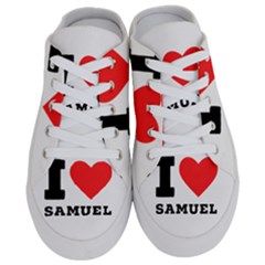 I Love Samuel Half Slippers by ilovewhateva