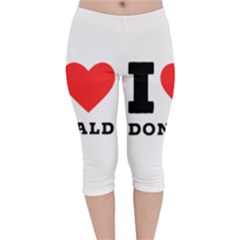 I Love Donald Velvet Capri Leggings  by ilovewhateva