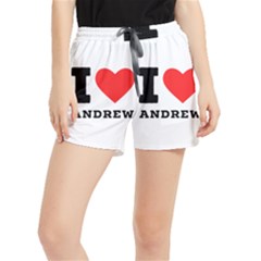 I Love Andrew Women s Runner Shorts by ilovewhateva