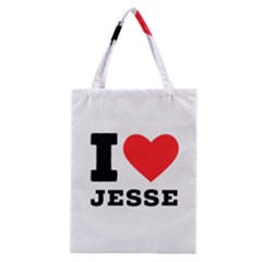 I Love Jesse Classic Tote Bag by ilovewhateva