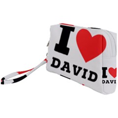 I Love David Wristlet Pouch Bag (small) by ilovewhateva