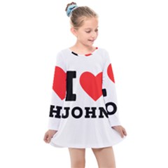 I Love John Kids  Long Sleeve Dress by ilovewhateva