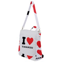 I Love Tiramisu Crossbody Backpack by ilovewhateva