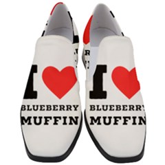 I Love Blueberry Muffin Women Slip On Heel Loafers by ilovewhateva