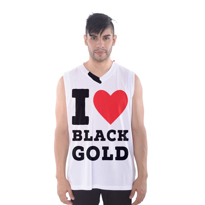 I love black gold Men s Basketball Tank Top