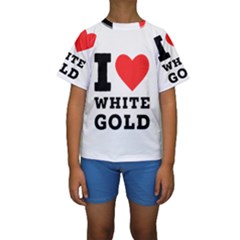 I Love White Gold  Kids  Short Sleeve Swimwear by ilovewhateva