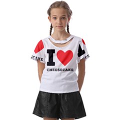 I Love Cheesecake Kids  Front Cut Tee by ilovewhateva