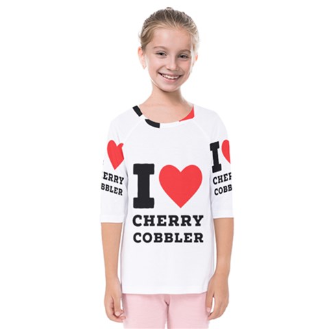 I Love Cherry Cobbler Kids  Quarter Sleeve Raglan Tee by ilovewhateva