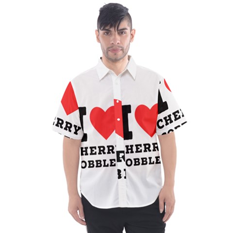 I Love Cherry Cobbler Men s Short Sleeve Shirt by ilovewhateva