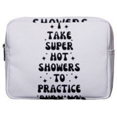 I Take A Super Hot Shower To Practice Burning In Hell Make Up Pouch (large) by sidiakram