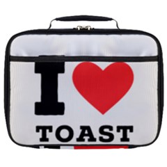 I Love Toast Full Print Lunch Bag by ilovewhateva