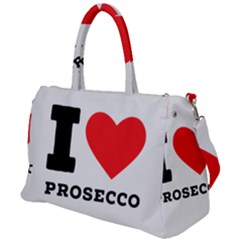 I Love Prosecco Duffel Travel Bag by ilovewhateva