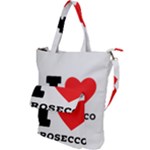 I love prosecco Shoulder Tote Bag