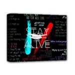 Stay Alive Deluxe Canvas 14  x 11  (Stretched)