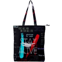 Stay Alive Double Zip Up Tote Bag by Bakwanart