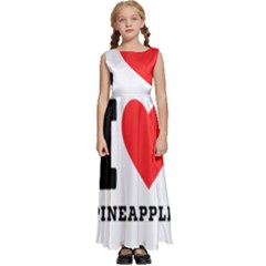 I Love Pineapple Kids  Satin Sleeveless Maxi Dress by ilovewhateva