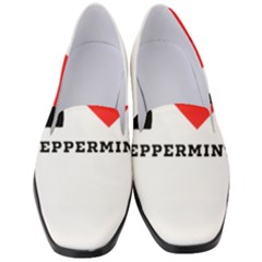 I Love Peppermint Women s Classic Loafer Heels by ilovewhateva