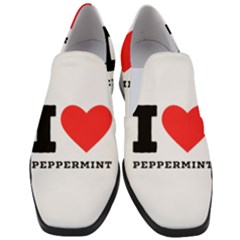 I Love Peppermint Women Slip On Heel Loafers by ilovewhateva