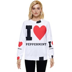 I Love Peppermint Hidden Pocket Sweatshirt by ilovewhateva