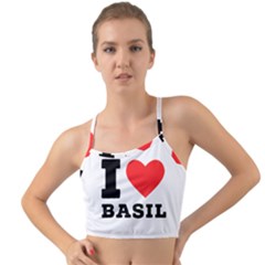 I Love Basil Mini Tank Bikini Top by ilovewhateva