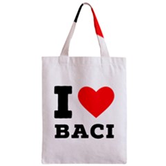 I Love Baci  Zipper Classic Tote Bag by ilovewhateva