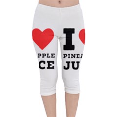 I Love Pineapple Juice Velvet Capri Leggings  by ilovewhateva