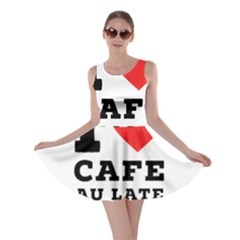 I Love Cafe Au Late Skater Dress by ilovewhateva