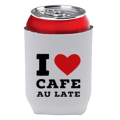 I Love Cafe Au Late Can Holder by ilovewhateva