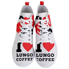 I Love Lungo Coffee  Men s Lightweight High Top Sneakers by ilovewhateva