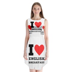I Love English Breakfast  Sleeveless Chiffon Dress   by ilovewhateva